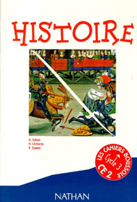 Histoire CE2 : cahier élève
