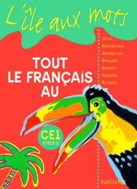 Tout le français au CE1