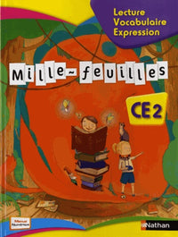 Mille-feuilles CE2 Lecture - Vocabulaire - Expression