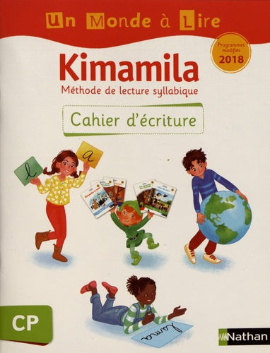 Un monde à lire - Kimamila - série blanche - cahier d'écriture CP 2019