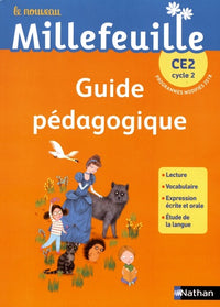 Nouveau Millefeuille - Guide pédagogique CE2