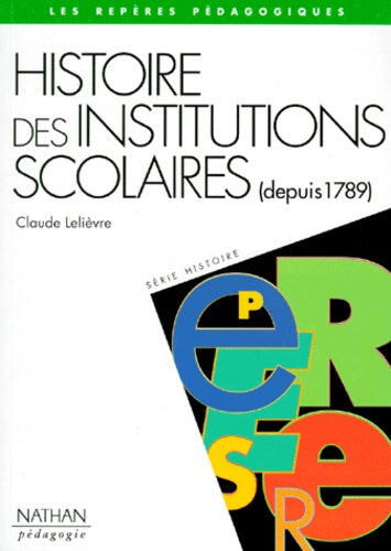 Histoire des institutions scolaires