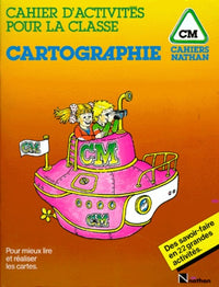 Cahier de cartographie, CM. Cahiers d'activités