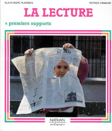 La lecture, premiers supports
