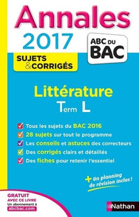 Annales ABC du BAC 2017 Littérature