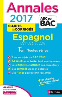 Annales ABC du BAC 2017 Espagnol