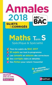 Annales ABC du Bac Maths Term S Spé&Spé 2018