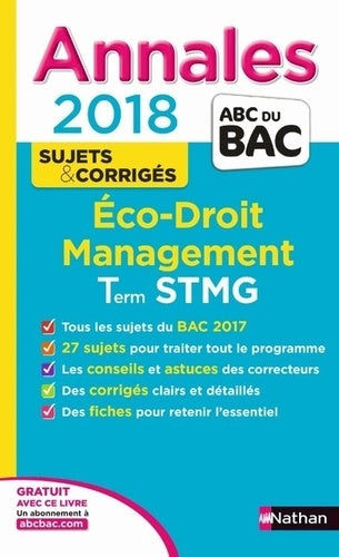 Economie-Droit, Management des organisations Tle STMG: Sujets & corrigés