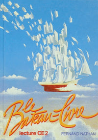 Le Bateau- livre. Lecture CE2