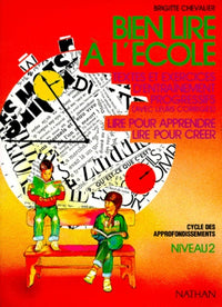 Bien lire à l'école, niveau 2, élève