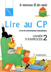 Lire au CP : cahier d'exercices numéro 2