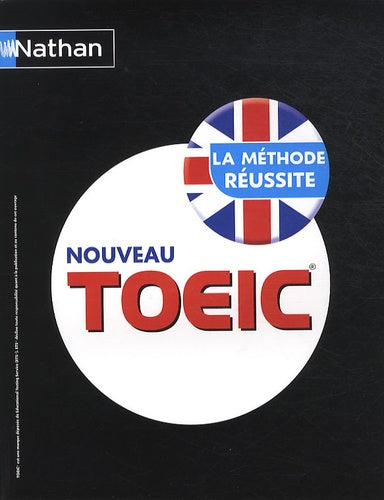 TOEIC® La Méthode Réussite