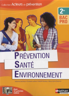 Prévention Santé Environnement - 2e Bac Pro