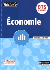 Économie BTS 2e année - Collection Réflexe