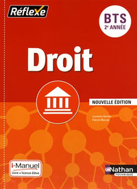 Droit BTS 2e année - Collection Réflexe