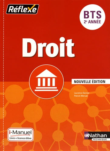 Droit BTS 2e année - Collection Réflexe