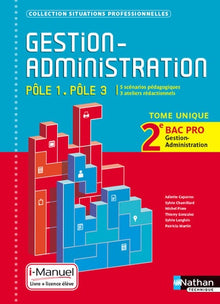 Gestion administration - Pôle 1/Pôle 3 - 2e Bac Pro