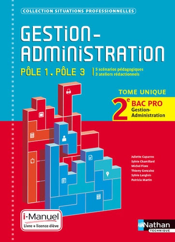Gestion administration - Pôle 1/Pôle 3 - 2e Bac Pro
