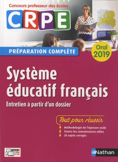 Système éducatif français - Oral 2019 - Préparation complète - CRPE