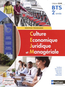 Culture économique juridique et managériale - BTs 2 (CEJM) Livre + licence élève 2019