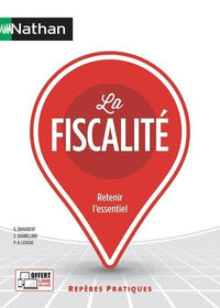 La fiscalité - Repères pratiques