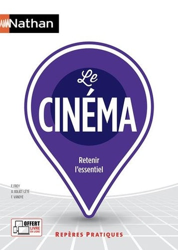 Le cinéma - Retenir l'essentiel