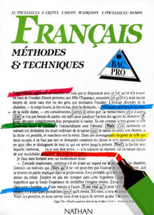 Français : méthodes et techniques, bac professionnel, élève