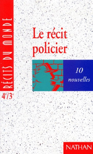 Récits du monde, le policier 2, 4e - 3e