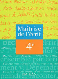 Maîtrise de l'écrit, 4e