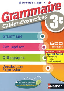 Grammaire 3e - Cahier d'exercices