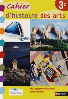 Histoire des arts - manuel - 3e - 2013