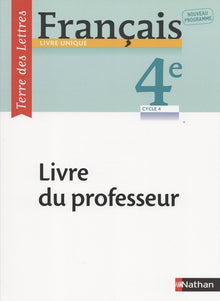 Terre des lettres français 4e 2017 - Livre du professeur