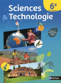 Sciences et Technologie 6e - Nouveau programme 2016