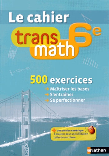 Le Cahier Transmath 6e