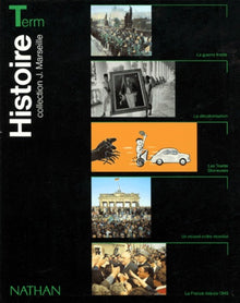Histoire Terminale L/Es/S. Edition 1995
