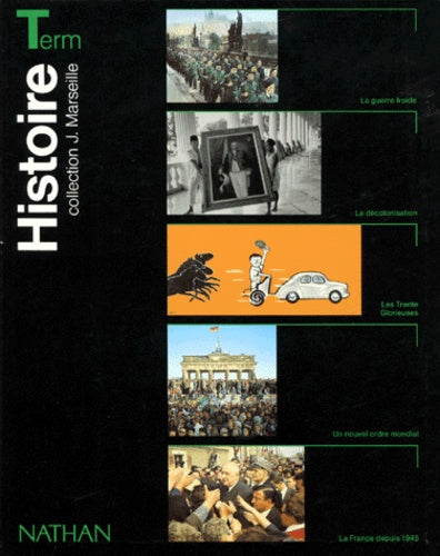 Histoire Terminale L/Es/S. Edition 1995