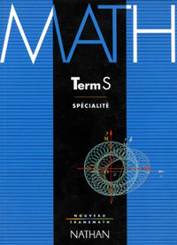 Math, terminale S, enseignement de spécialité. Programme 1994