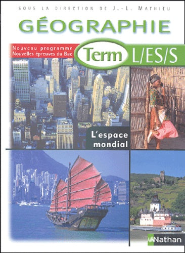 Géographie, Terminales L-ES-S