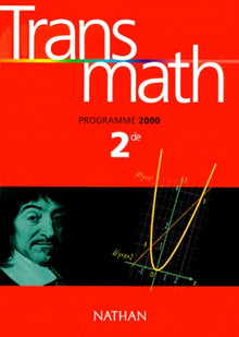 Transmath, seconde, élève, édition 2000