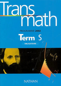 Transmath Term S Obligatoire. Programme 2002