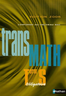 Mathématiques Tle S Obligatoire: Programme 2002