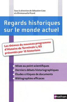 Regards historiques sur le monde actuel