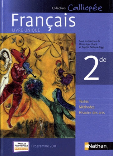Français 2de - Programme 2011