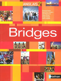 Anglais 2e Bridges: Programme 2003