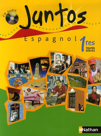 Espagnol 1e toutes séries Juntos