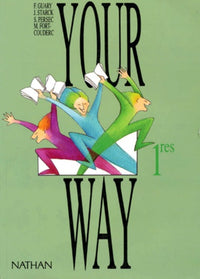 Your way, 1re. Livre de l'élève