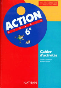 Action anglais, 6e. Cahier d'activités