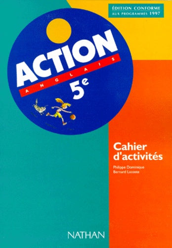Action anglais, 5e. Cahier activités