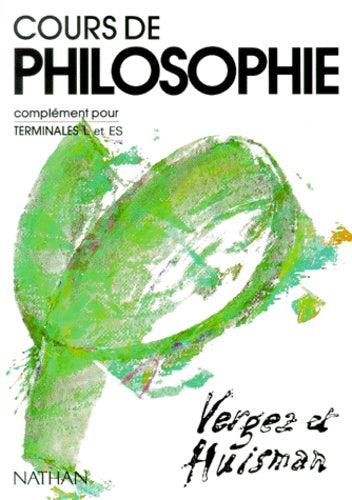 Cours de philosophie, terminale L, élève, tome 2