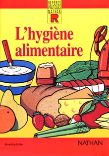 L'hygiène alimentaire